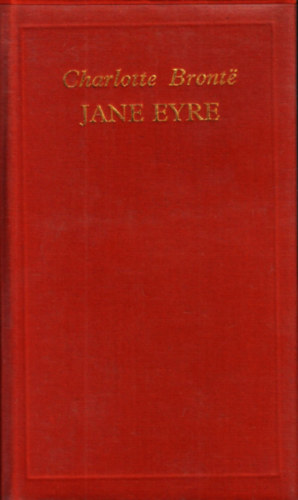 Charlotte Bront� - Jane Eyre