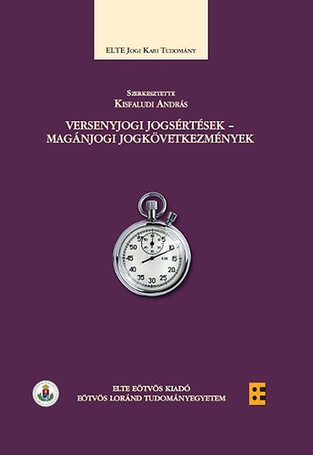 Kisfaludi Andrs - Versenyjogi jogsrtsek - magnjogi jogkvetkezmnyek