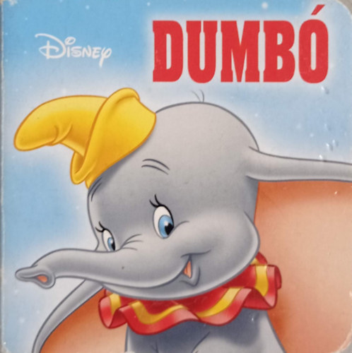 Dumbó - Disney mese (7 x 7 cm keménytáblás, lapozó)