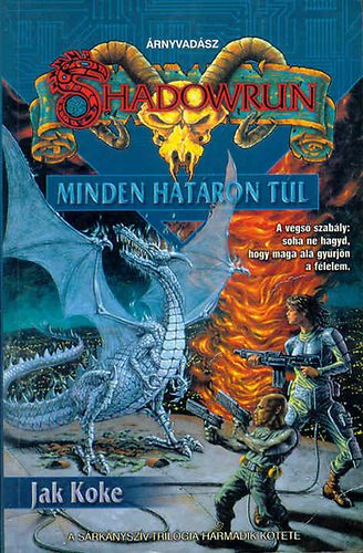 Jak Koke - Shadowrun: Minden határon túl