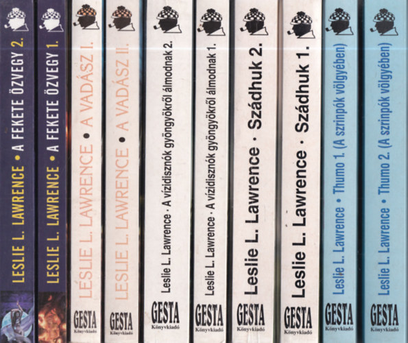 Lőrincz L. László (Leslie L. Lawrence) - 5 mű 10 kötetben: A fekete özvegy I-II. + A vadász I-II. + A vízidisznók gyöngyökről álmodnak 1-2. + Szádhuk 1-2. + Thumo (A szrinpók völgyében) 1-2.