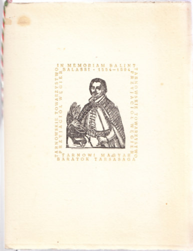 Csapláros István - Bálint Balassi wegerski poeta Renesansu (számozott)