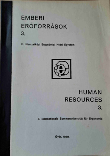 B. Lac Ilona  (szerk.) Bod Jnos (szerk.) - Emberi erforrsok 3. - Human Resources 3. Gyr, 1989.