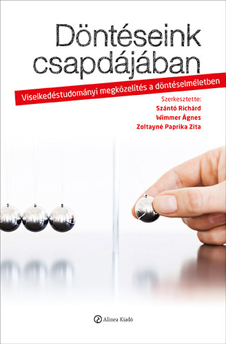 Sznt; Wimmer; Zoltayn  (szerk.) - Dntseink csapdjban