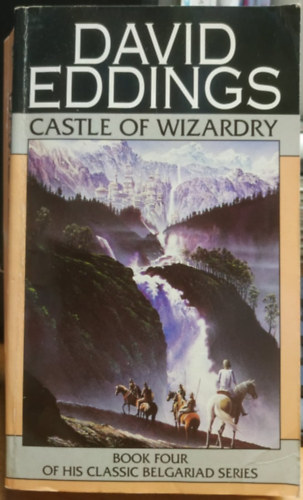 David Eddings - Belgariad 4: Castle of Wizardry