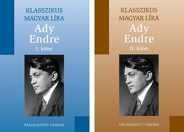 Ady Endre I-II. - Válogatott versek (Klasszikus Magyar Líra 6-7.)