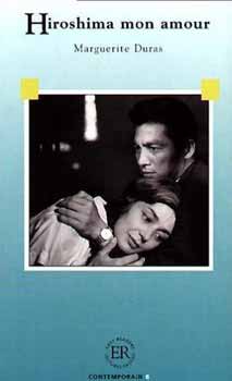 Marguerit Duras - Hiroshima mon amour (Easy Readers "B")