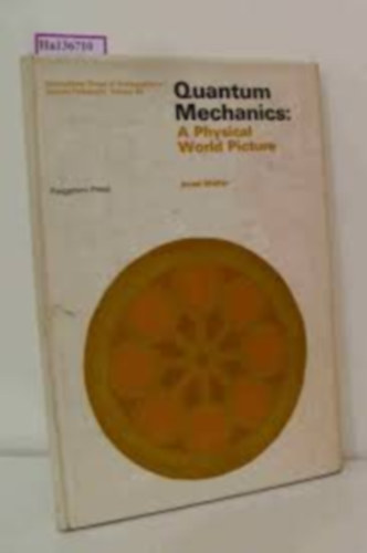 Quantum mechanics: A physical world picture