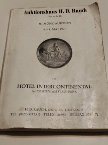 Tbb szerz - Auktionhaus H.D.Rauch 46.Mnz-auktion 1991
