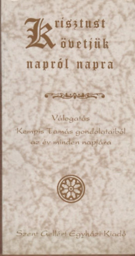Krisztust kvetjk naprl napra