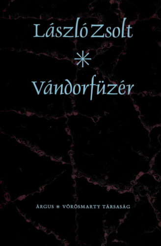 László Zsolt - Vándorfüzér