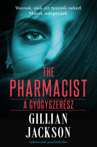 Gillian Jackson - The Pharmacist - A gyógyszerész