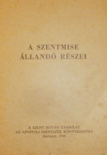 A szentmise állandó részei