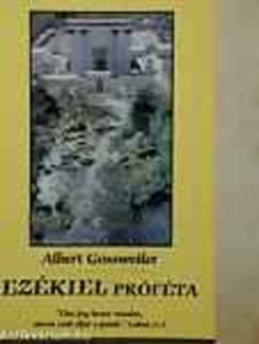 Gossweiler A. - Ezkiel prfta