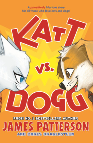 Chris Grabenstein James Patterson - Katt vs. Dogg