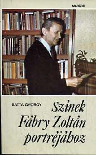 Batta Gyrgy - Sznek Fbry Zoltn portrjhoz