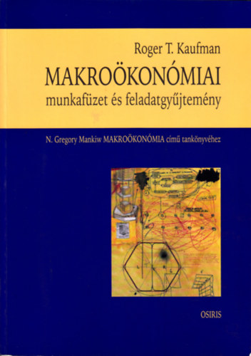 Roger T. Kaufman - Makrokonmiai munkafzet s feladatgyjtemny