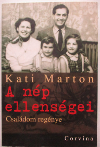 Kati Marton - A n�p ellens�gei