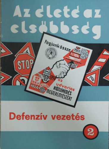 Marafk Imre - Az let az elsbbsg (Defenzv vezets 2.)