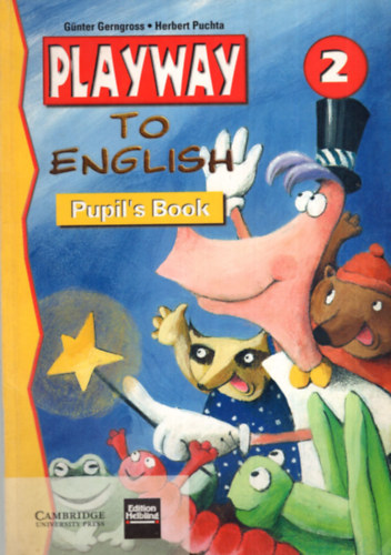 Gudrun Zebisch Angela Horak - Playway 2 to English - Pubil's Book