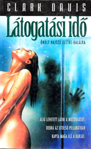 Clark Davis - L�togat�si id�