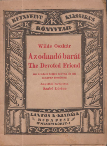 Oscar Wilde - Az odaad� bar�t-The Devoted Friend