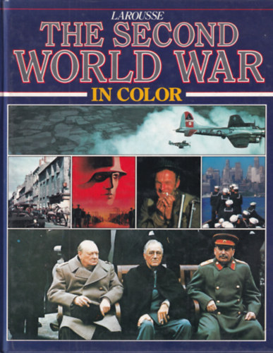 The Second World War in color