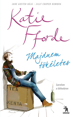 Katie Fforde - Majdnem tkletes