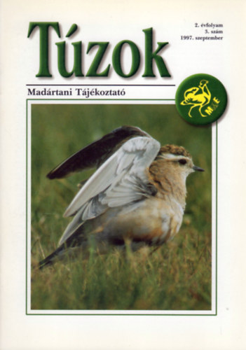 Dr. Hadarics Tibor - Varga Lajos  (szerk.) - Tzok (Madrtani Tjkoztat) - 2. vf. 3. szm (1997. szeptember)