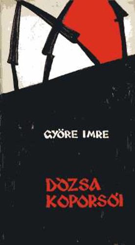 Gyre Imre - Dzsa koporsi