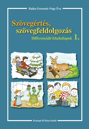 Halsz Ferencn; Nagy va - Szvegrts, szvegfeldolgozs - Differencilt feladatlapok 1.