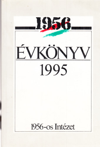 Litv�n Gy�rgy, Rainer M. J�nos, S. Varga Katalin, Heged�s B. Andr�s szerk. Kende P�ter - �vk�nyv IV. 1995