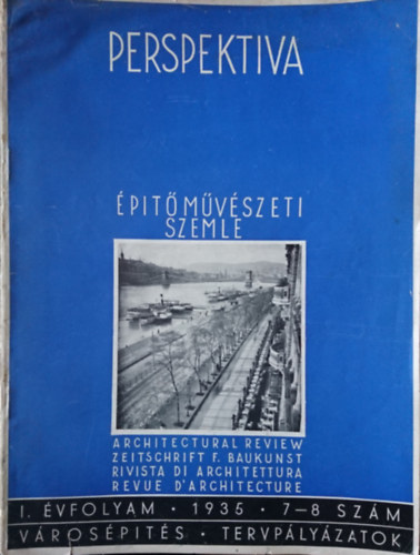 Weichinger Kroly  (szerk.) - Perspektva - ptmvszeti Szemle 1935. I. vfolyam, 7-8. szm