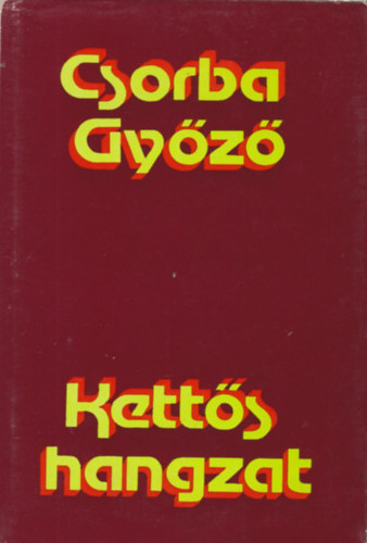 Csorba Gy�z� - Kett�shangzat (v�logatott versford�t�sok)