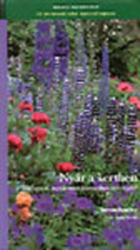 Anne Hyde Steven Bradley - Ny�r a kertben