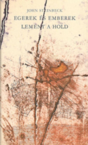 John Steinbeck - Egerek �s emberek-Lement a hold