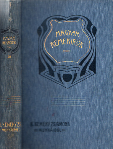 Br Kemny Zsigmond - Br Kemny Zsigmond munkibl (Magyar Remekrk 32.)