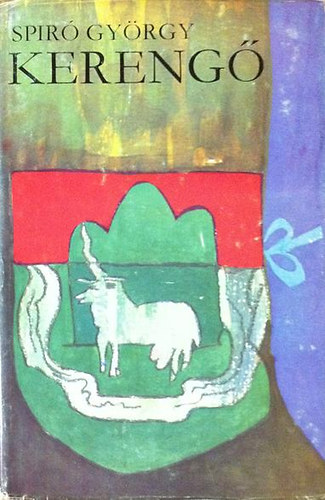 Spir� Gy�rgy - Kereng�