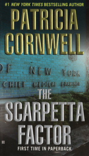 Patricia Cornwell - The Scarpetta Factor