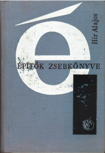 Hir Alajos  (szerk.) - �p�t�k zsebk�nyve