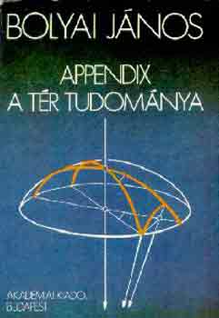 Bolyai J�nos - Appendix - A t�r tudom�nya