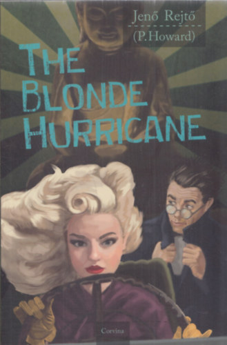 P. Howard  (Jen� Rejt�) - The Blonde Hurricane - (A sz�ke ciklon - angol nyelv�)
