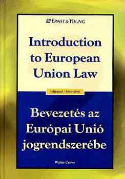 Walter Cairns - Bevezets az Eurpai Uni jogrendszerbe
