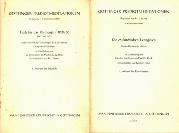2 db Göttingeri prédikáció/Göttinger Predigtmeditationen: Texte für das Kirrchenjahr 1959/60 + Die Altkirchlichen Evangelien für das Kirchenjahr 1960/61