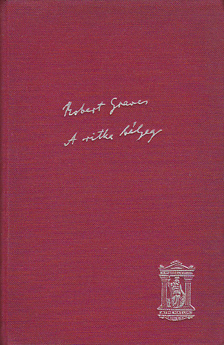 Robert Graves - A ritka blyeg