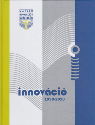 Antos Lszl dr. - Innovci 1990-2010