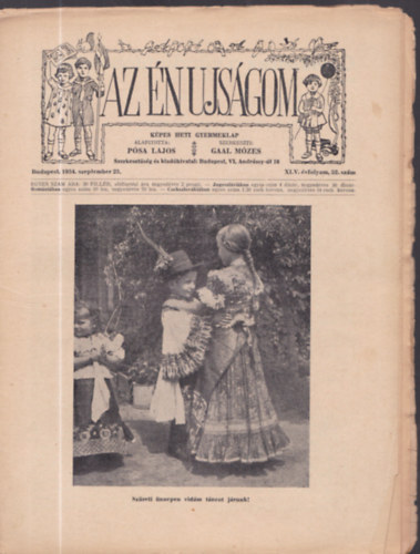 Gaal M�zes P�sa Lajos - Az �n ujs�gom - K�pes heti gyermeklap - 1933-1934 (XLV. �vfolyam 1-13. �s 15-52., lapsz�monk�nt)
