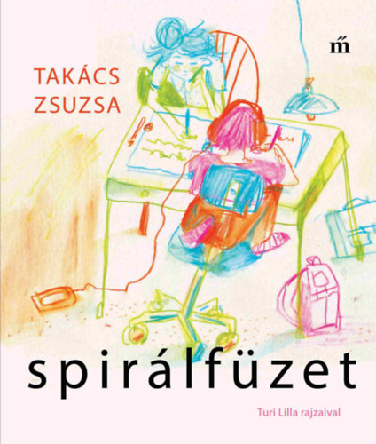 Tak�cs Zsuzsa - Spir�lf�zet