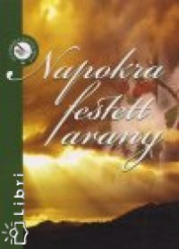 Napokra festett arany