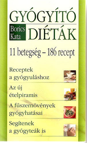 Borics Kata - Gygyt ditk - 11 betegsg-186 recept